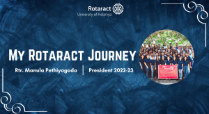 Read more about the article Rotaract Journey of Rtr. Manula Pethiyagoda