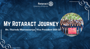 Read more about the article Rotaract Journey of Rtr. Tharindu Warnasooriya