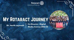 Read more about the article Rotaract Journey of Rtr. Harith Jayanath