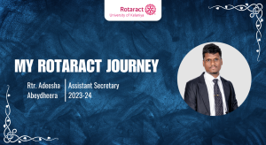 Read more about the article Rotaract Journey of Rtr. Adeesha Abeydheera