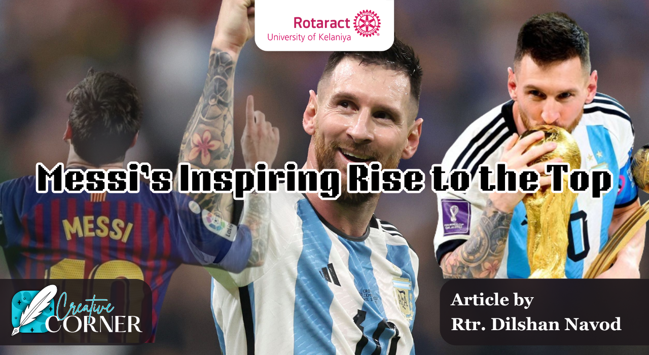 You are currently viewing Small in Stature, Giant in Spirit: Messi’s Inspiring Rise to the Top