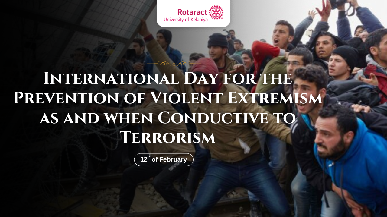 You are currently viewing International Day for the Prevention of Violent Extremism as and When Conducive to Terrorism