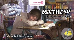 Read more about the article Mathew: The Boy with Dream Powers – Chapter 02 (Final Chapter)