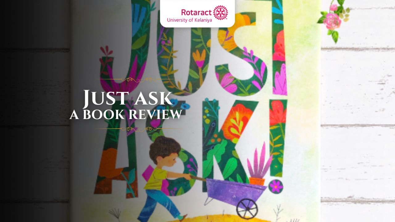 Read more about the article Just Ask by Sonia Sotomayor