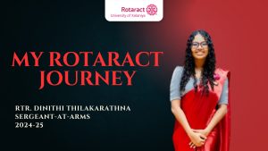 Read more about the article Rotaract Journey of Rtr. Dinithi Thilakarathna