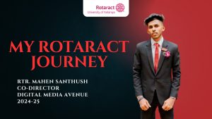 Read more about the article Rotaract Journey of Rtr. Mahen Santhush