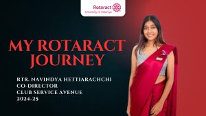 Read more about the article Rotaract Journey of Rtr. Navindya Hettiarachchi