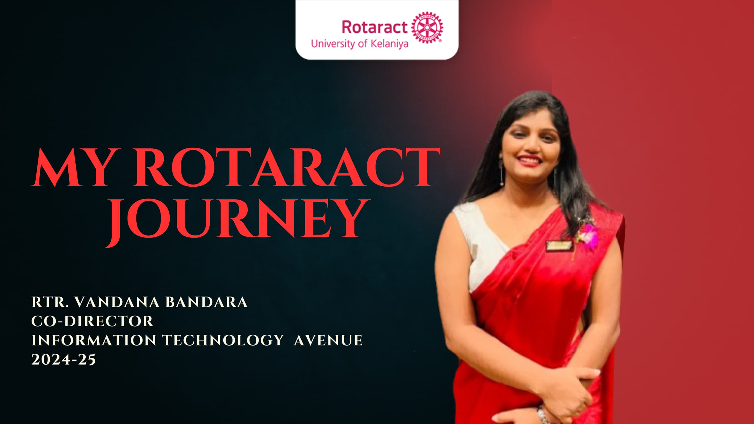 Read more about the article Rotaract Journey of Rtr. Vandana Bandara