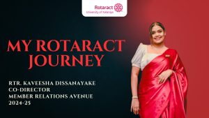 Read more about the article Rotaract Journey of Rtr. Kaveesha Dissanayake