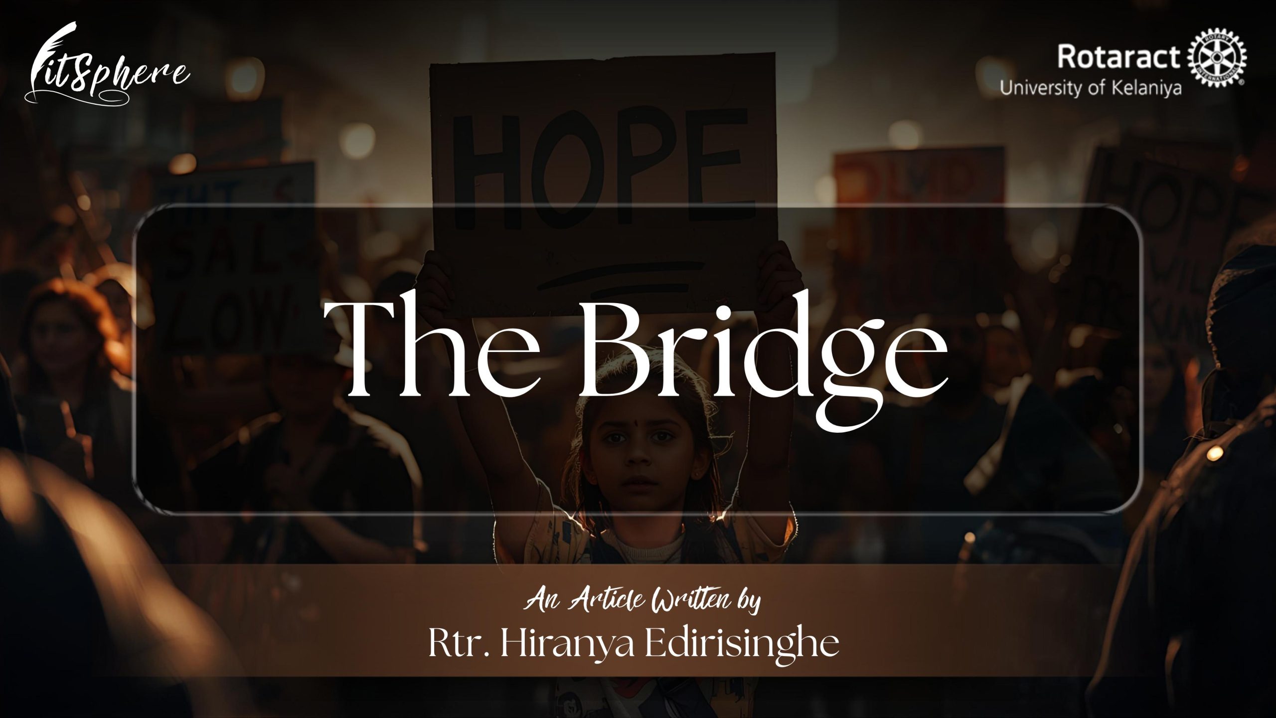 Read more about the article THE BRIDGE; which connects borders avec la charity.