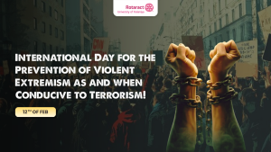 Read more about the article International Day for the Prevention of Violent Extremism as and when Conducive to Terrorism