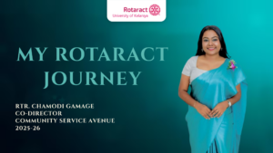 Read more about the article Rotaract Journey of Rtr. Chamodi Gamage
